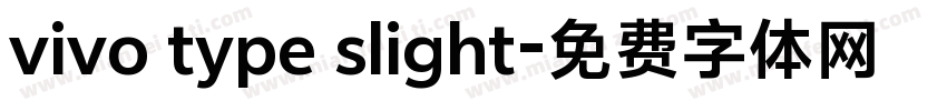 vivo type slight字体转换